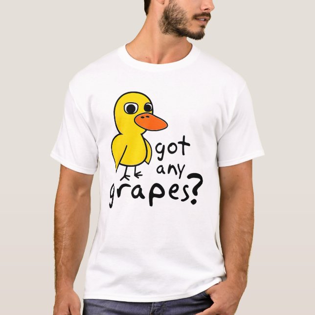 Der Ducksong Got alle Trauben Lemonade Funny 3WH1 T-Shirt (Vorderseite)