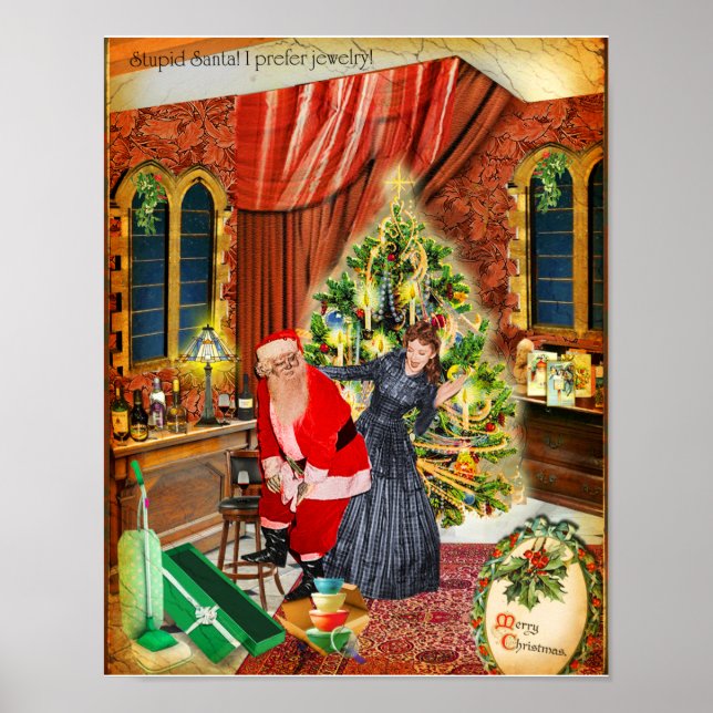 Der dumme Weihnachtsmann! Ich ziehe Schmuck vor:/ Poster (Vorne)