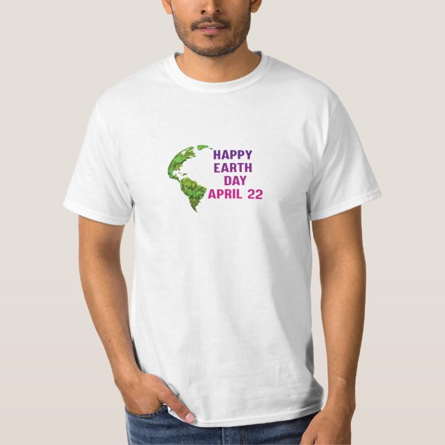 Der Earth Day, 22. April T - Shirt Design. (Vorderseite)