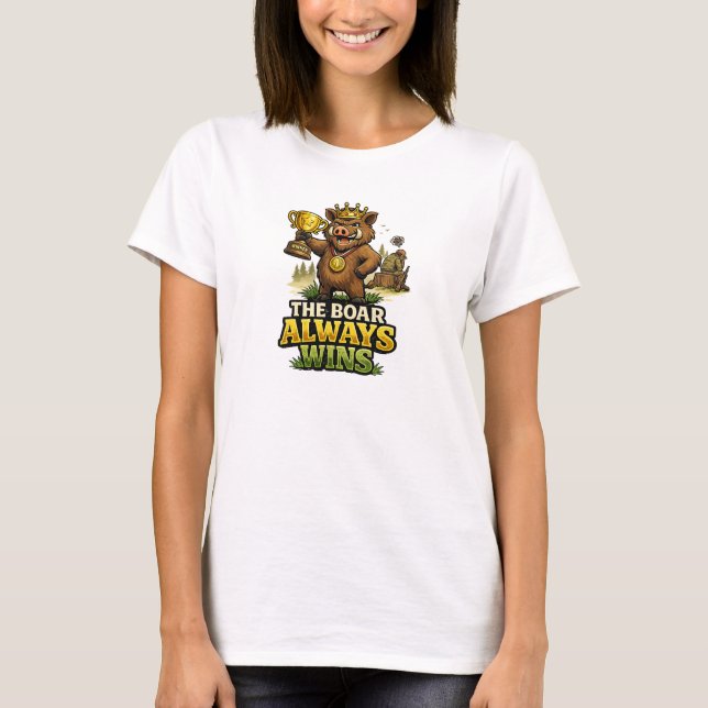 Der Eber gewinnt immer T-Shirt (Vorderseite)