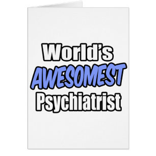 Der ehrfürchtigste Psychiater der Welt