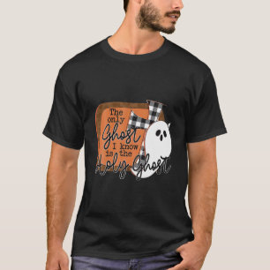 Der einzige Geist, den ich kenne, ist das Heilige T-Shirt