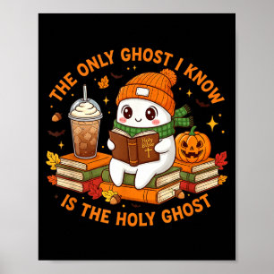 Der einzige Geist, den ich kenne, ist der Heilige Poster