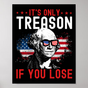 Der einzige Grund, wenn man den lustigen George Wa Poster