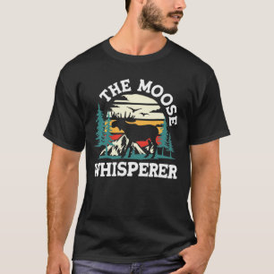 Der Elchflüsterer T-Shirt