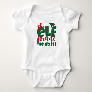 Der Elf hat mich dazu gebracht, es zu tun Baby Strampler