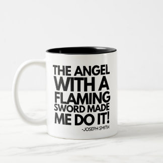 Der Engel mit einem flammenden Schwert hat mich da Zweifarbige Tasse