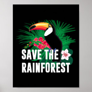 Der Erdtag Rette den Regenwald Poster