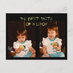 Der erste Geschmack eines Lemons Postkarte