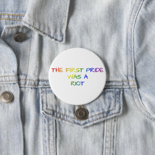 Der erste Pride war ein Aufruhr – LGBTQ+-Design Button