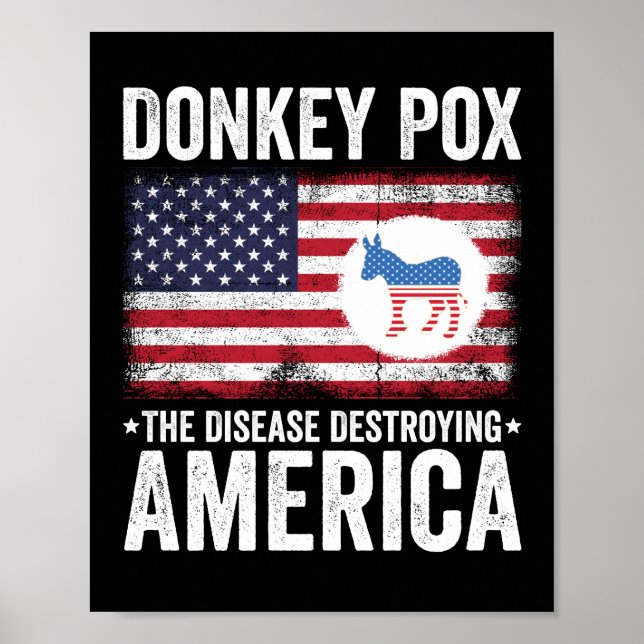 Der Esel pox die Krankheit, die Amerika zerstört Poster (Vorne)