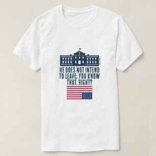 Der ewige Präsident? - Ein MisterP-Shirt T-Shirt