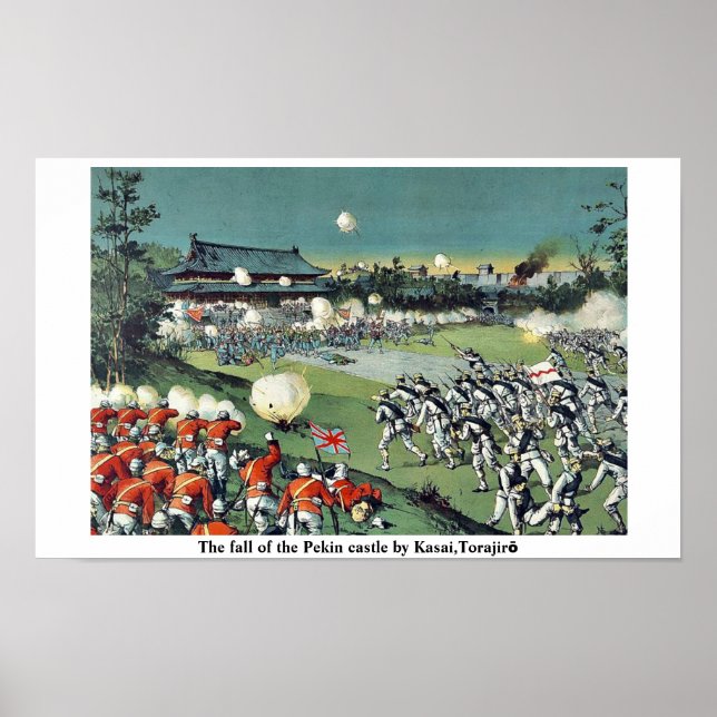 Der Fall der Burg Pekin durch Kasai, Torajirō Poster (Vorne)