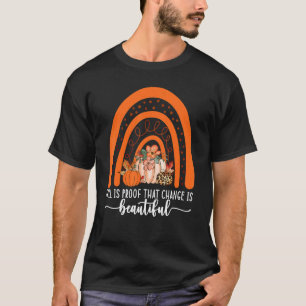 Der Fall ist ein Beweis dafür, dass die Veränderun T-Shirt