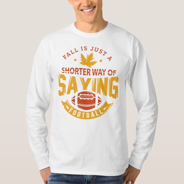 Der Fall ist nur eine Kürzere Art, Sprichwort Foot T-Shirt (Vorderseite)