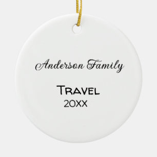Der Familienname Reise Urlaub Abenteuer hinzufügen Keramik Ornament