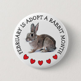 Der Februar ist ein Rabbit Monat Adoptiert Button