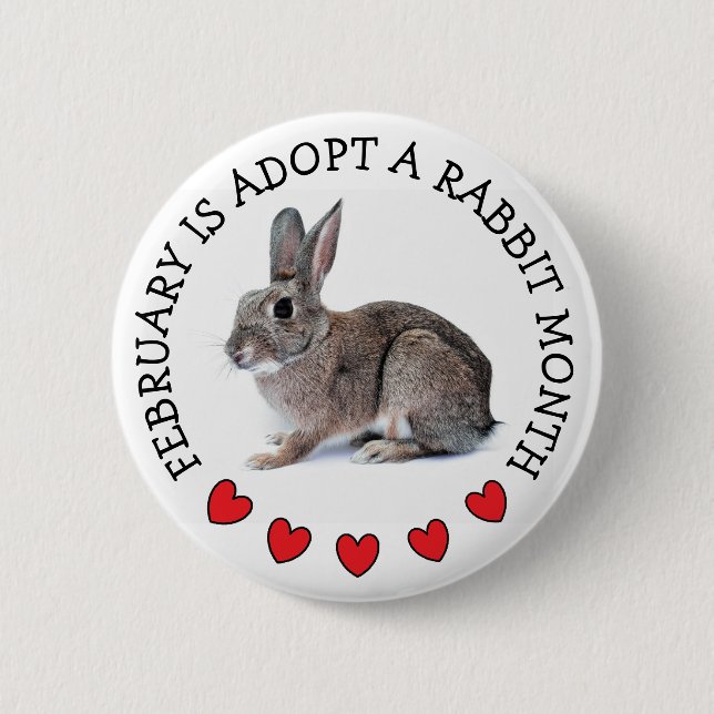 Der Februar ist ein Rabbit Monat Adoptiert Button (Vorderseite)