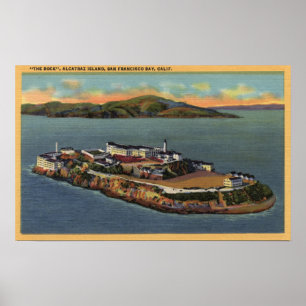 "Der Felsen," Ansicht von Alcatraz Insel Poster