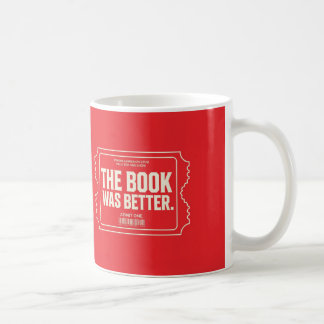 Der Film war besser Kinoticket-Tasse Kaffeetasse