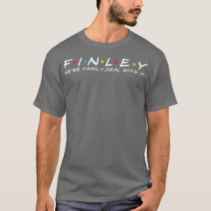 Der finale Familienname Finley: Endlicher Nachname T-Shirt