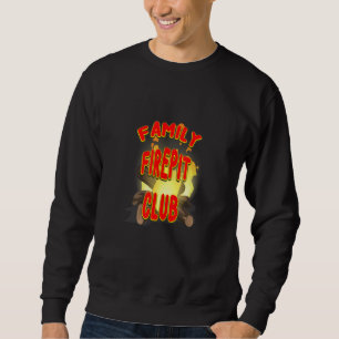 Der Firepes Club für Familien - ein neues Meme für Sweatshirt