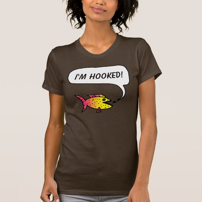 Der Fisch sagt: "Ich werde gehakt!" T - Shirt (Vorderseite)