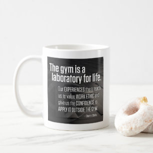 Der Fitnessraum ist ein Labor für das Leben - insp Kaffeetasse