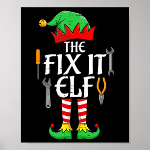 Der Fix It Elf Weihnachten Familie Matching Männer Poster