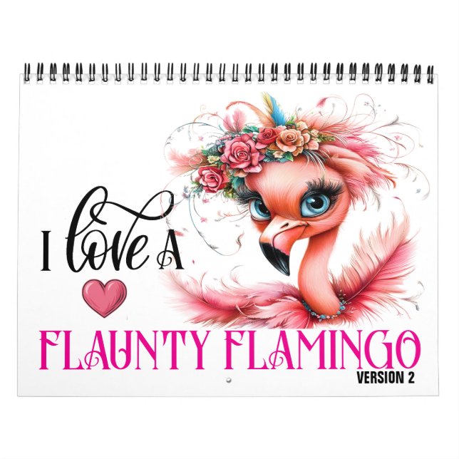 Der Flaunty Flamingo 2-Kalender Kalender (Titelbild)
