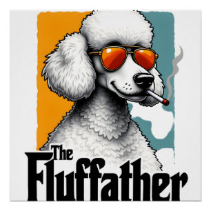 Der Fluffather Pudel Vintage Lustiger Hund Mafia V Poster