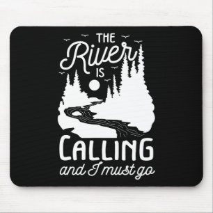Der Fluss ruft mich an, zu einem weißen Wasserraft Mousepad
