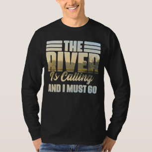 Der Fluss ruft mich an, zu einem weißen Wasserraft T-Shirt