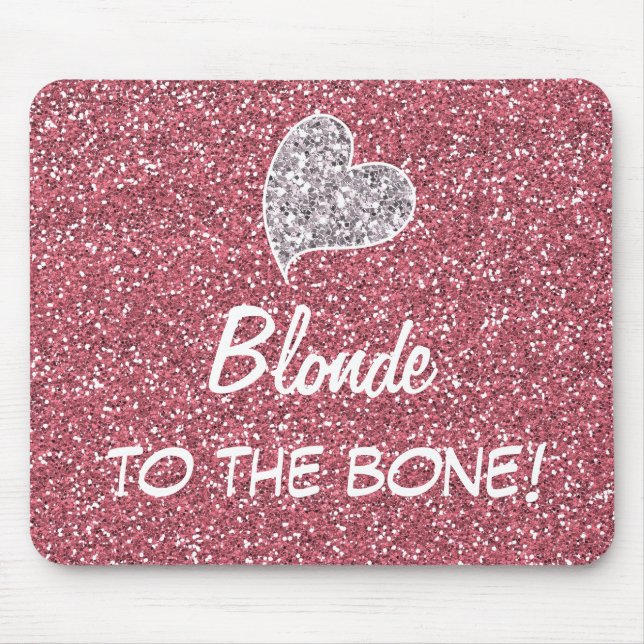 Der Funny Blonde zum Knochen Zitat Mousepad (Vorne)