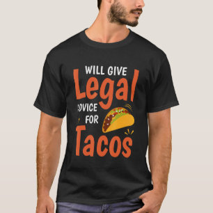 Der Funny Law Lawyer wird Tacos Rechtsbeistand geb T-Shirt
