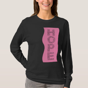 Der Geist der Hoffnung (schwarzer Text auf Rosa) T-Shirt
