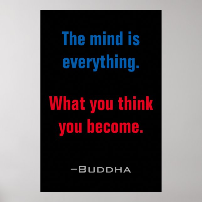 Der Geist ist alles Buddha Zitate Inspiration Poster (Vorne)