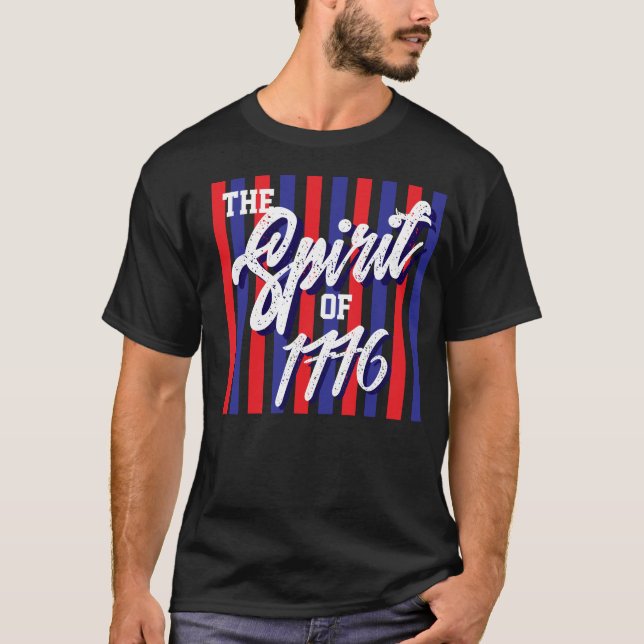 Der Geist von 1776 4. Juli T-Shirt (Vorderseite)