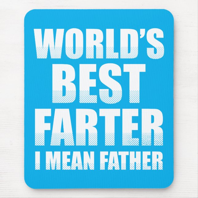 Der Gemeinste Vater der Welt Mousepad (Vorne)