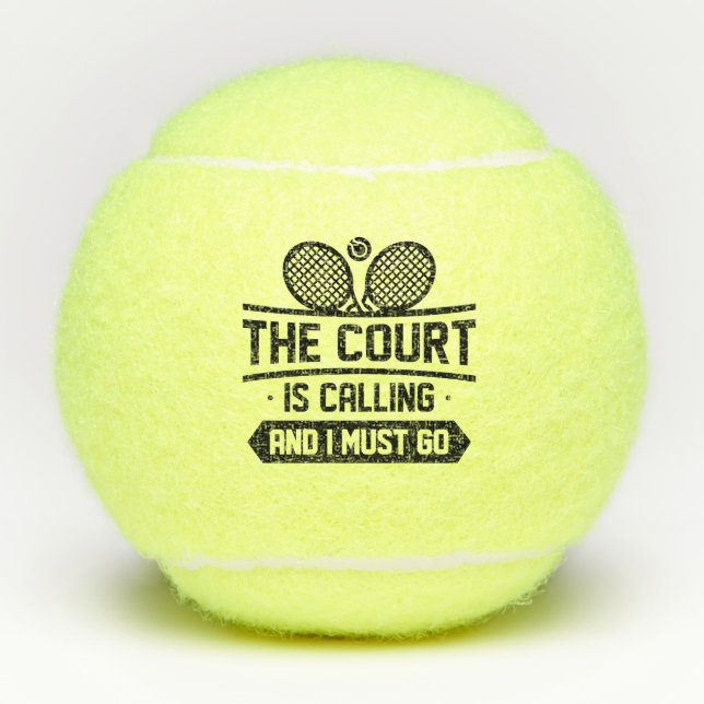 Der Gerichtshof ruft und ich muss gehen Tennisbälle (Vorderseite)
