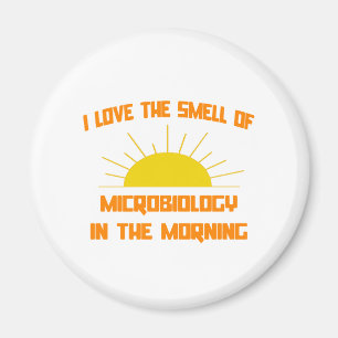 Der Geruch der Mikrobiologie am Morgen Magnet