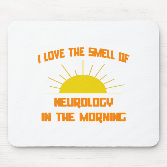 Der Geruch der Neurologie am Morgen Mousepad (Vorne)