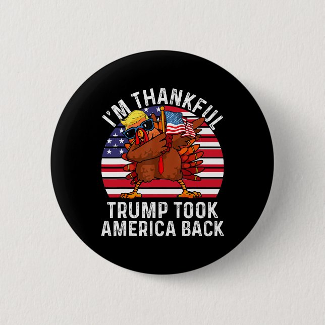Der Gewinner, den ich bin dankbar, Trump gewann, h Button (Vorderseite)
