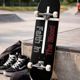 Der Glaube an das Christliche Blutkreuz Skateboard