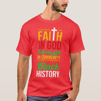 Der Glaube an die Kraft Gottes in der Gemeinschaft T-Shirt