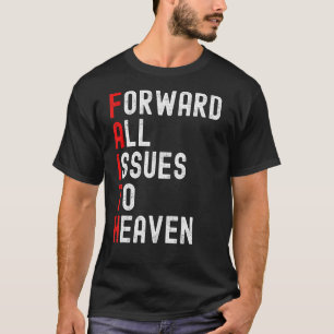 Der Glaube, der alle Fragen an den Himmel Jesus Ch T-Shirt