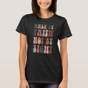 Der Glaube geht nicht Christlich durch die Bibel. T-Shirt