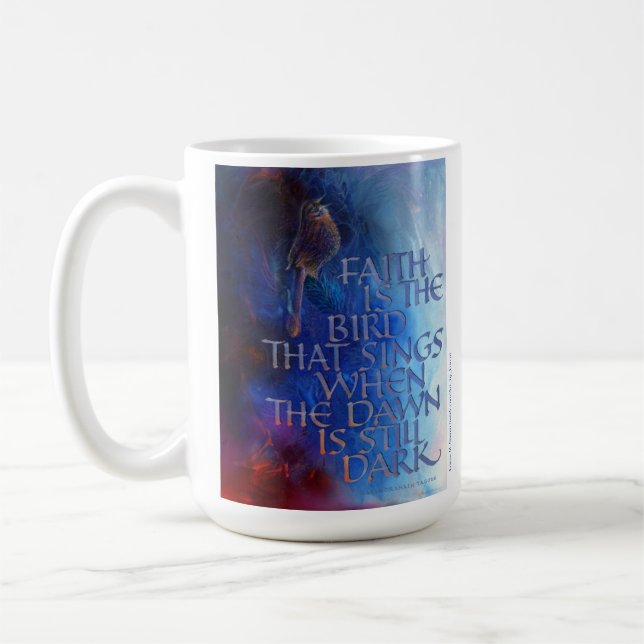 "Der Glaube ist der Vogel, der singt...", Tasse (Links)