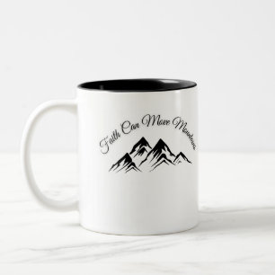 "Der Glaube kann die Berge bewegen - inspirierende Zweifarbige Tasse