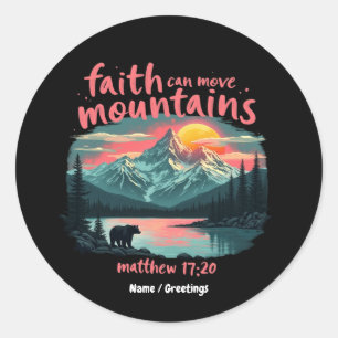 Der Glaube kann die Berge bewegen Matthew 17:20 Bi Runder Aufkleber